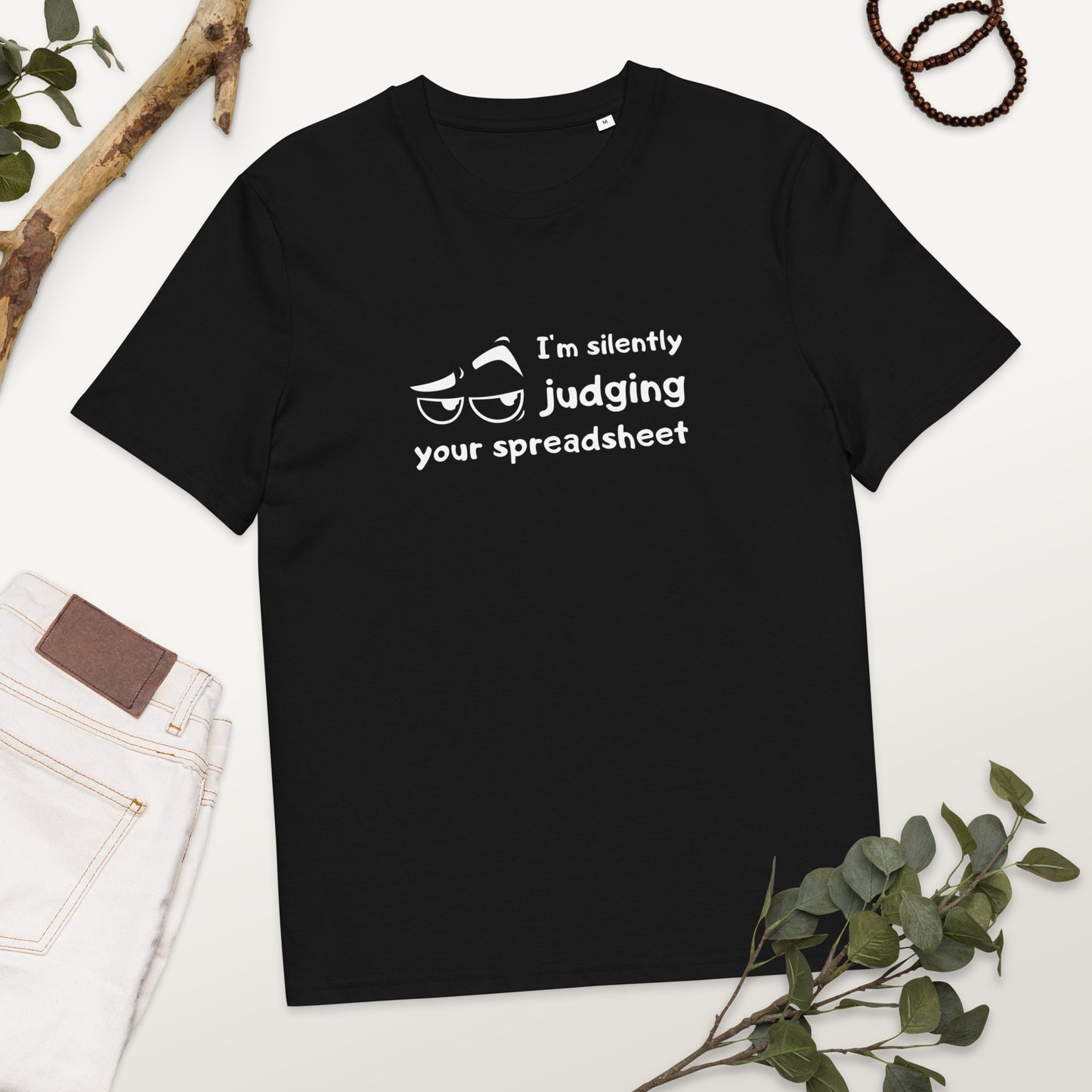 "I'm silently judging your spreadsheet" - Unisex cotton t-shirt